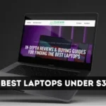 10 Best Laptops Under $300