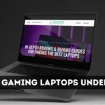 7 Best Gaming Laptops under $800