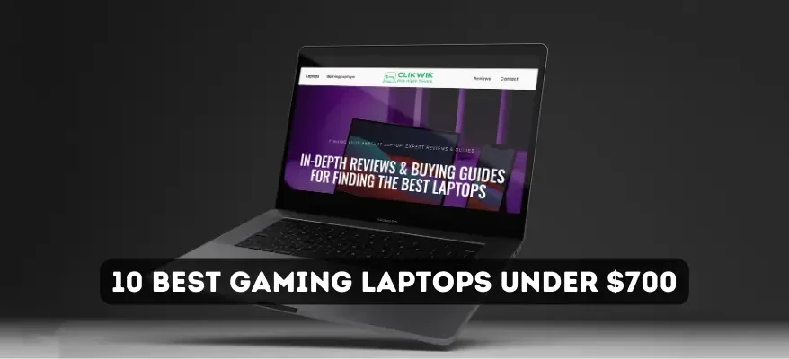 10 Best Gaming Laptops Under $700