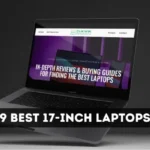 9 Best 17-Inch Laptops 2023